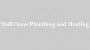 Well Done Plumbing and Heating